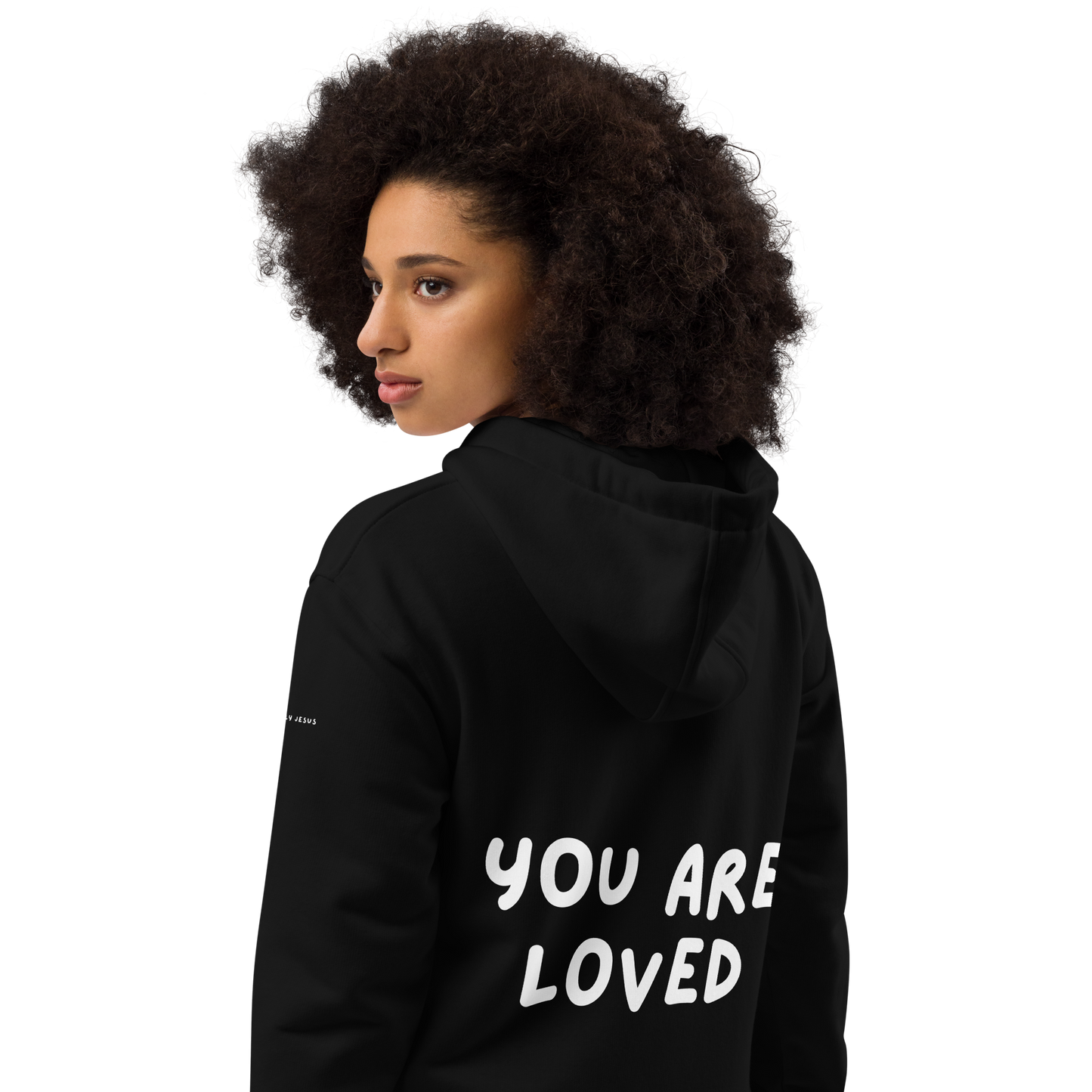 You are Loved Hoodie