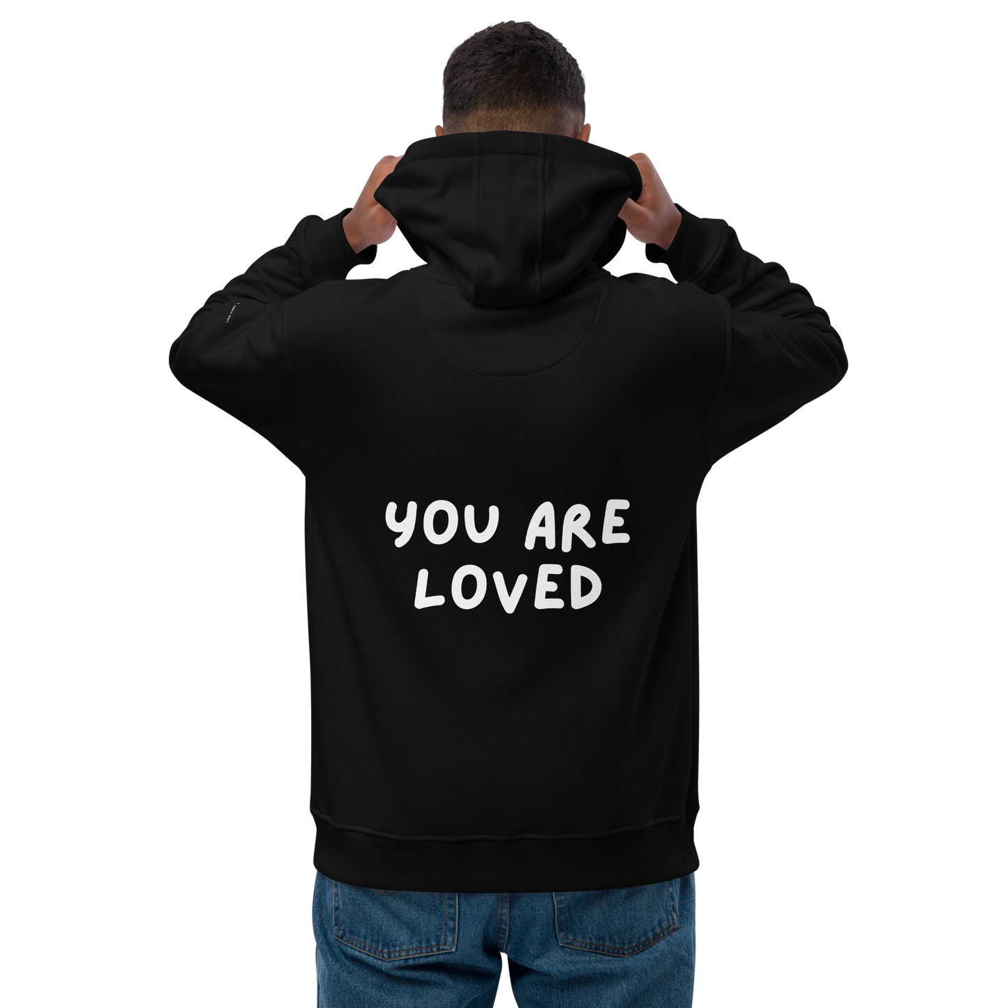 You are Loved Hoodie
