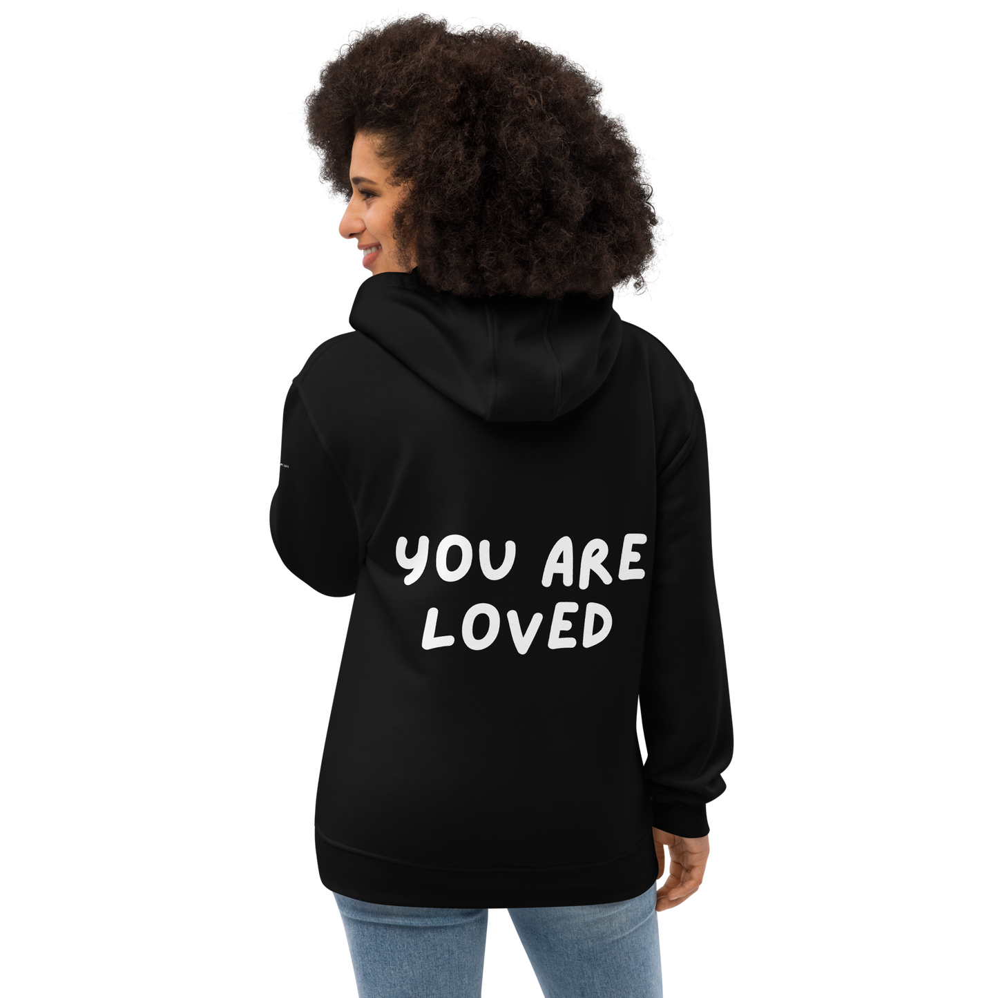 You are Loved Hoodie