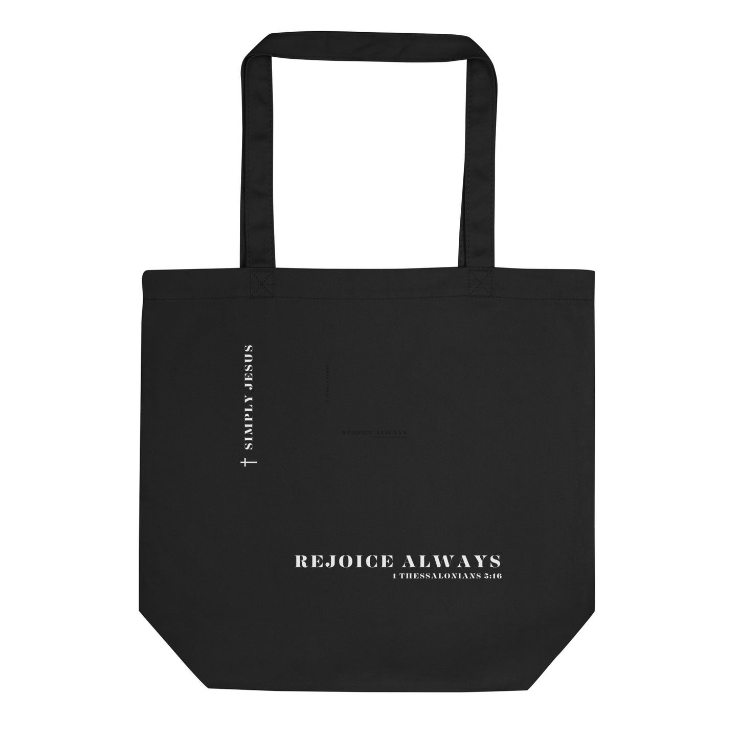 God is Love, Rejoice Always 100% cotton organic Tote Bag