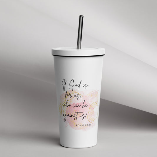 Romans 8:31 Insulated Steel Tumbler