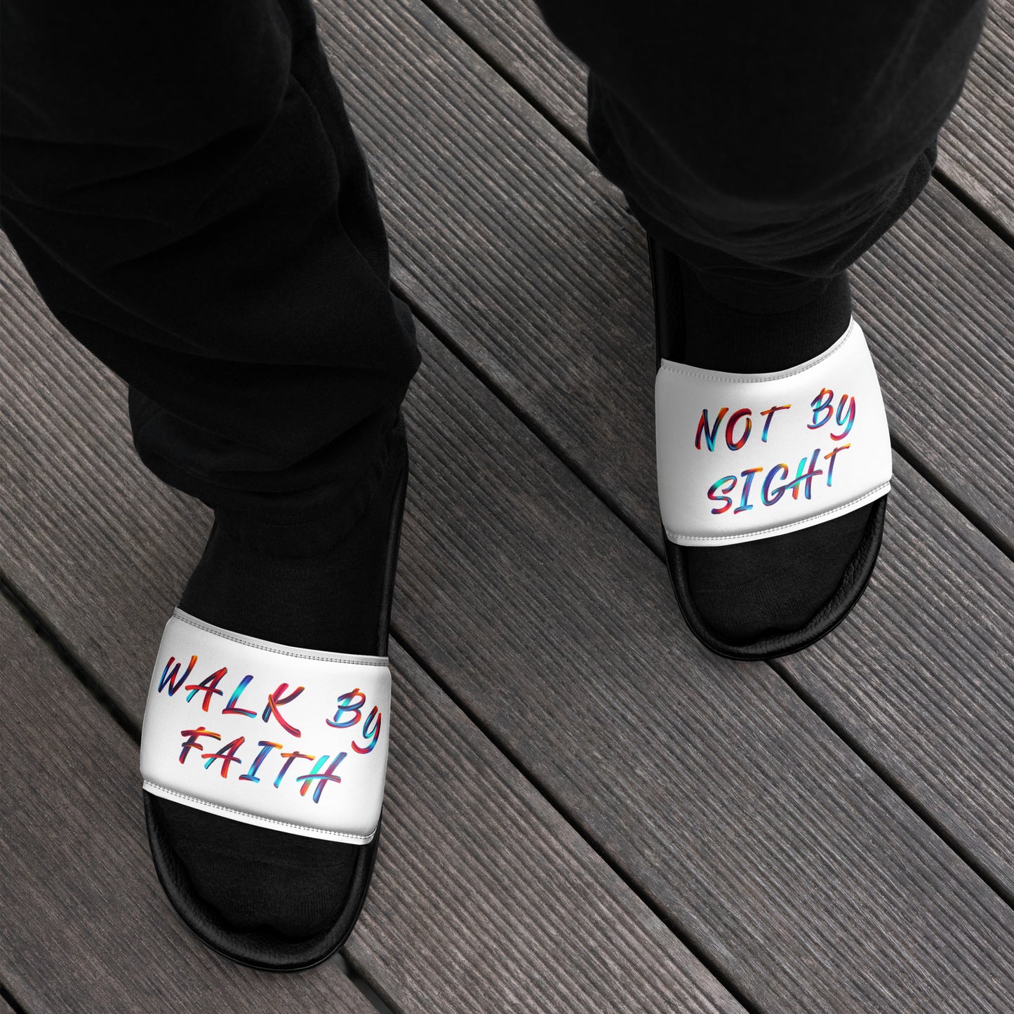 Walk by Faith not by Sight Men's Slides